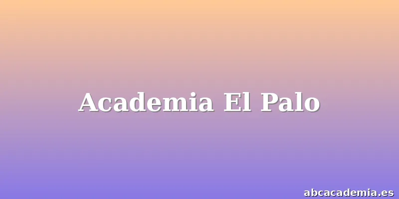 Academia El Palo