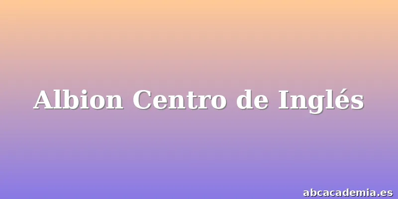 Albion Centro de Inglés