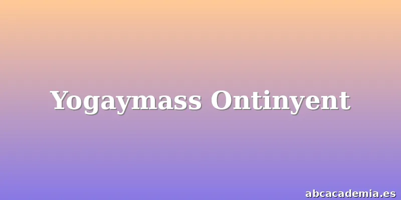 Yogaymass Ontinyent
