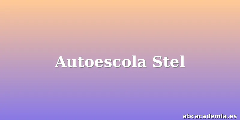 Autoescola Stel