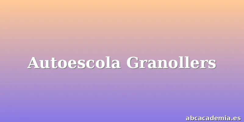 Autoescola Granollers