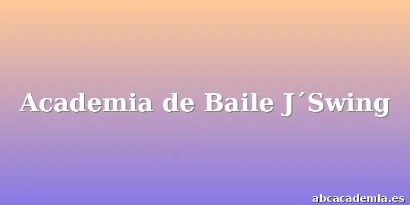 Academia de Baile J´Swing