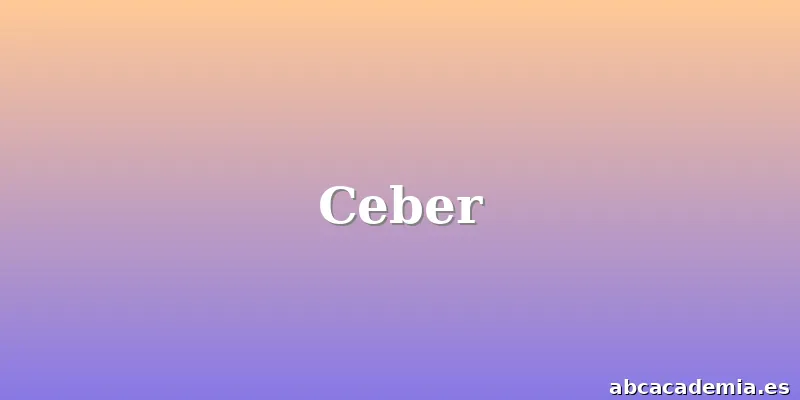 Ceber