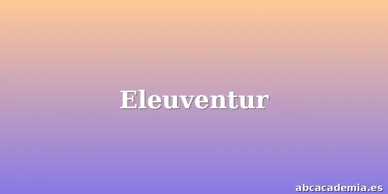 Eleuventur