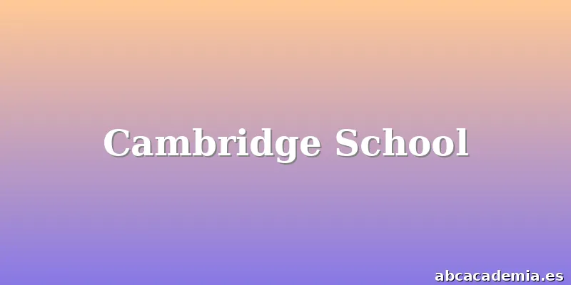 Cambridge School