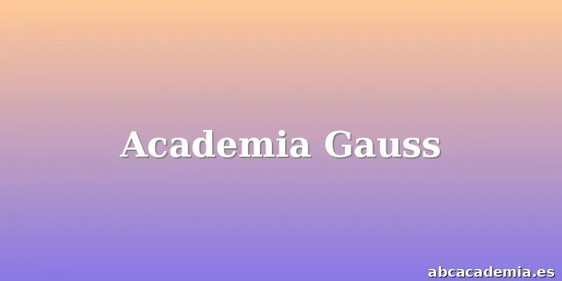Academia Gauss