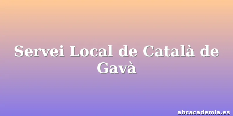 Servei Local de Català de Gavà