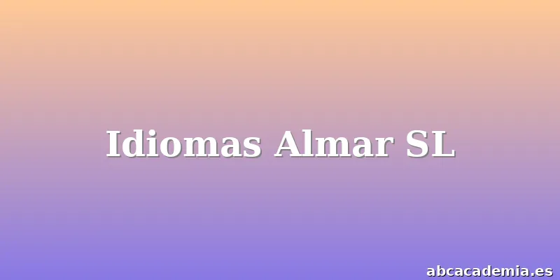 Idiomas Almar SL