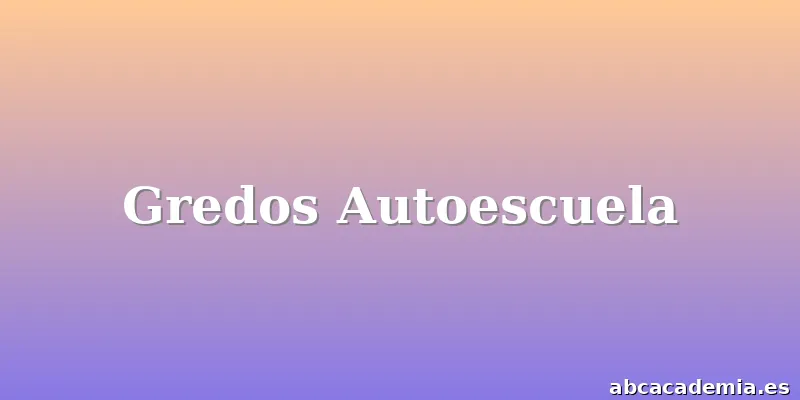Gredos Autoescuela