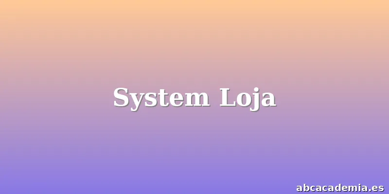 System Loja