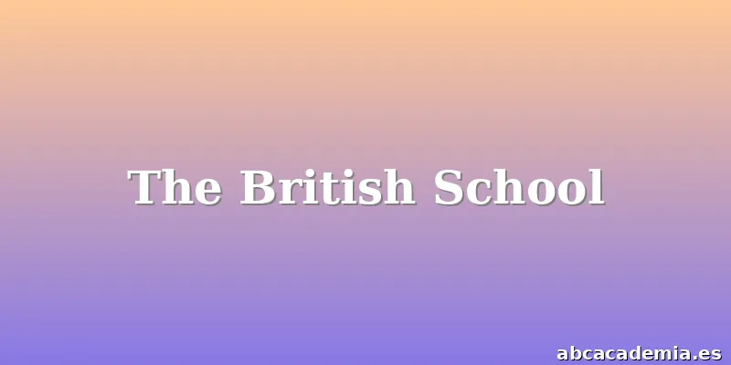 The British School