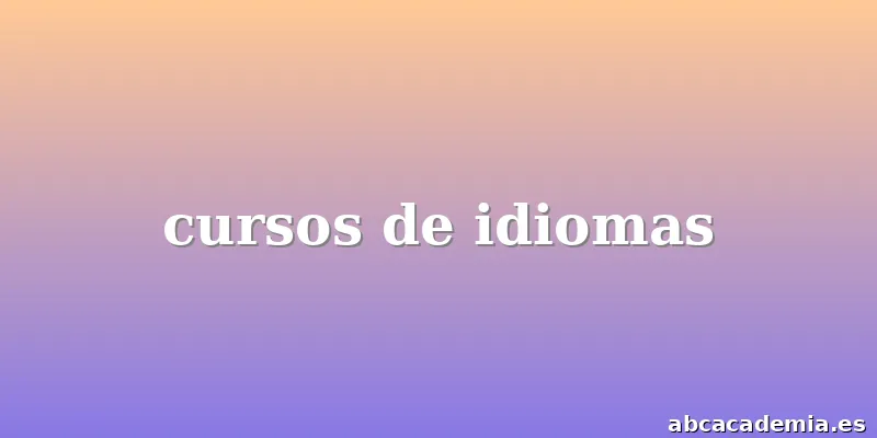 cursos de idiomas