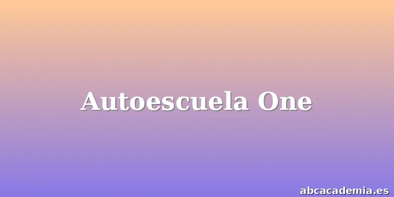 Autoescuela One