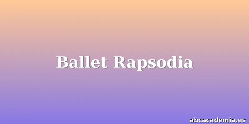 Ballet Rapsodia