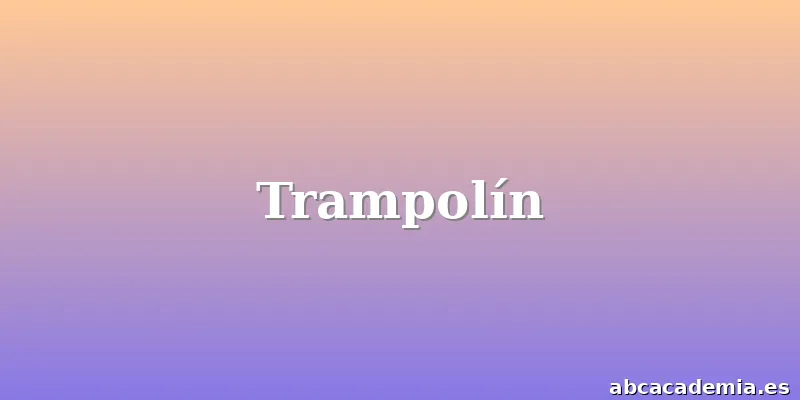 Trampolín