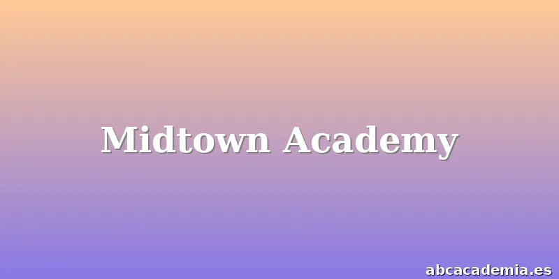 Midtown Academy