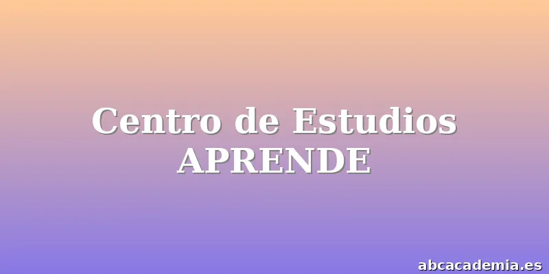 Centro de Estudios APRENDE