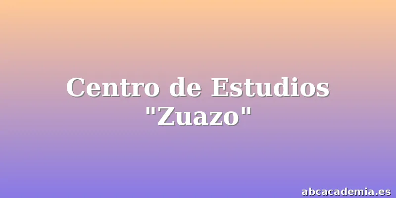 Centro de Estudios "Zuazo"