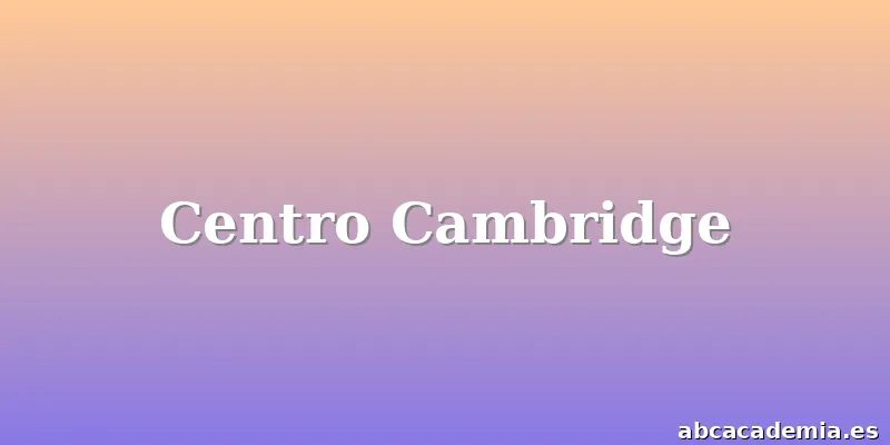 Centro Cambridge