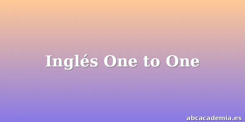 Inglés One to One