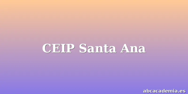 CEIP Santa Ana