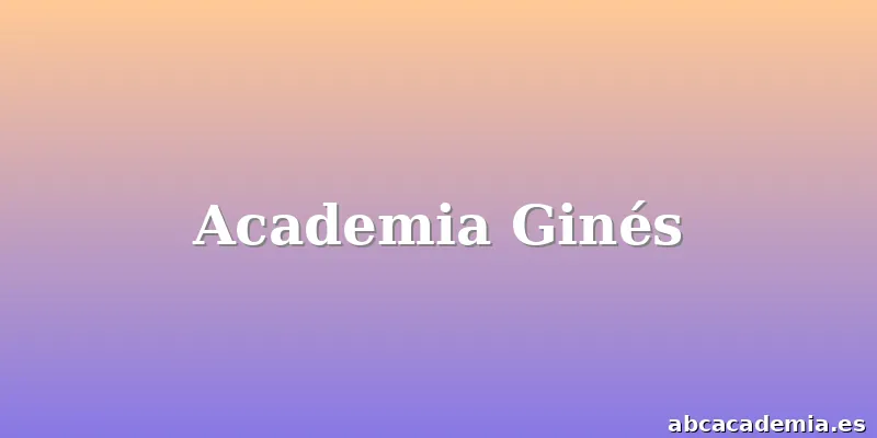 Academia Ginés