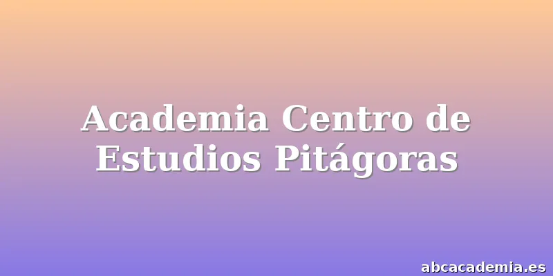 Academia Centro de Estudios Pitágoras